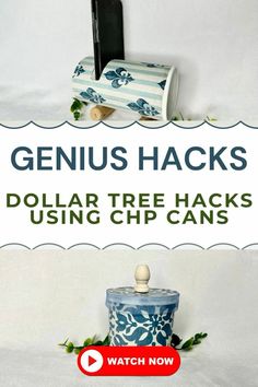 an advertisement for the genius hacks dollar tree hacks using chip cans is shown