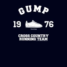 a black shirt with white lettering that says gump's cross country running team