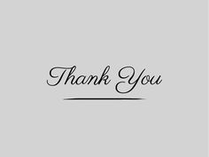 the words thank you are written in black ink on a gray background with a shadow