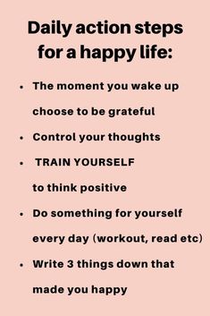 a pink poster with the words daily action steps for a happy life