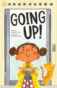 (2020) GOING UP!: Best Childrens Books 2022, Elevator Buttons, Showing Gratitude, Go Up, Up Book, Heart For Kids, Book Print, S Pic, Children Illustration