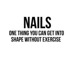 Shape Quotes, Nail Polish Quotes, Polish Quotes