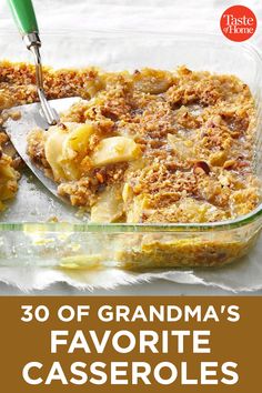 a casserole dish with the words 30 of grandma's favorite casseroles