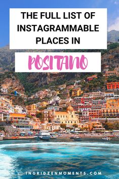 positano with text overlay that reads the full list of instagramable places in positano