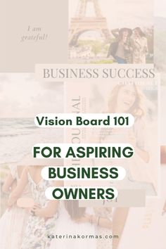 Get inspired with vision board ideas that speak to your business goals and life aspirations. Perfect for female entrepreneurs looking to manifest success! Vision Board 101