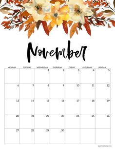 a november calendar with flowers and leaves on the front, in black lettering that says november