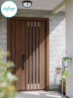 a wooden front door with metal bars on the side and brick wall behind it that says after