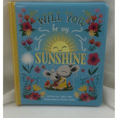 the children's book will you be my sunshine?