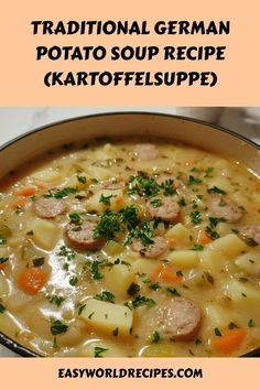 a bowl of traditional german potato soup recipe with text overlay that reads traditional german potato soup recipe kartoffelsuppe