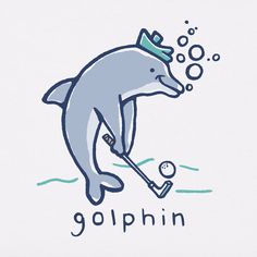 a dolphin is playing golf with the word golphn on it's back