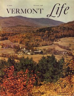 the cover of vermont's life magazine with autumn foliage and mountains in the background