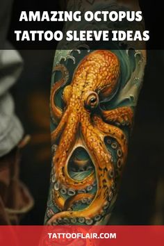 an octopus tattoo on the arm with text overlaying it that reads, amazing octopus tattoo