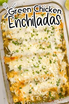 green chicken enchiladas in a casserole dish with text overlay