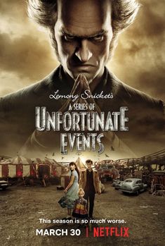 the poster for the upcoming series of unfortunate events