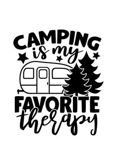 camping is my favorite therapy svg file