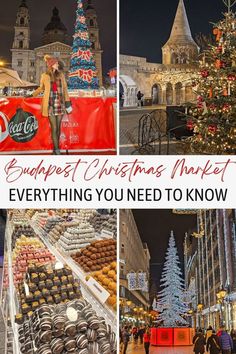 a collage of christmas markets with the words budapest christmas market everything you need to know