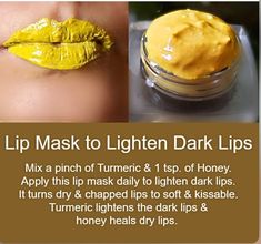 How To Avoid Dark Lips, Turmeric Lip Mask, Lip Mask For Dark Lips, Lip Mask Homemade For Dark Lips, How To Lighten Dark Lips, Lip Lightening Diy, Remedy For Dark Lips, Skincare Time