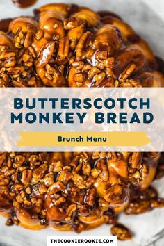 butterscotch monkey bread on a plate with text overlay that reads, butterscotch monkey bread brunch menu