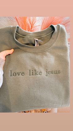 Love Like Jesus Monochrome or Colorful  Unisex fit crewneck sweatshirt - 50/50 Blend Unisex fit ** Please leave in notes which style you want, monochrome or colorful! Christian Embroidery Sweatshirt, Christian Sweaters For Women, Cute Simple Clothes, Bible Sweatshirts, Christian Embroidered Sweatshirt, Cute Christian Sweatshirts, Christian Sweatshirt Designs, Jesus Crewneck, Sweatshirts Christian