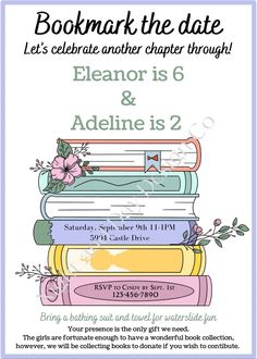 a flyer for an event with books stacked on top of each other and the words, bookmark the date