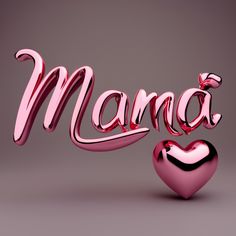 the word mama spelled in pink 3d letters with a heart on it's side