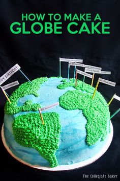 a cake with green frosting and flags on it that says how to make a globe cake