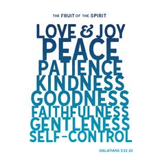 the fruit of the spirit love and joy peace