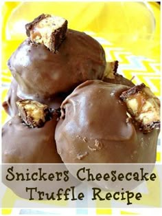 three chocolate covered desserts stacked on top of each other with the words, snickkers cheesecake truffle recipe