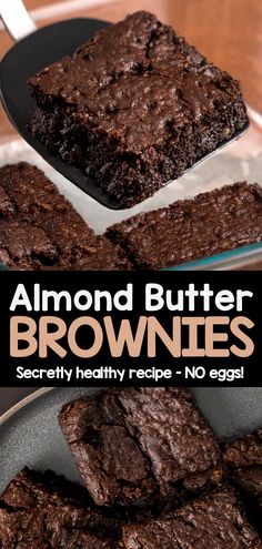 chocolate brownies on a plate with the words almond butter brownies in front of them