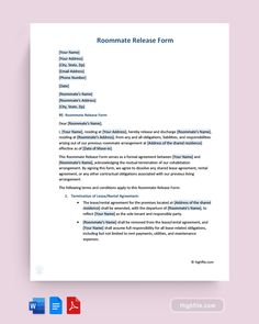 A Roommate Release Form is a document that releases a roommate from the obligations of a lease agreement, transferring responsibility to the remaining tenants. It ensures that all parties agree to the change, protecting both the landlord and tenants from future disputes. This free Roommate Release Form can help you in making one. Living Arrangements, Number Date, Lease Agreement, Moving Out, Relocation, Being A Landlord, Binding