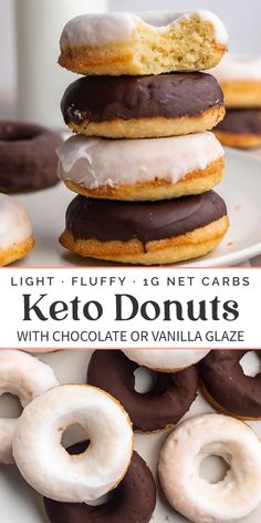 chocolate and vanilla donuts stacked on top of each other with the words light fluffy, 3g net carbs keto doughnuts with chocolate or vanilla glaze