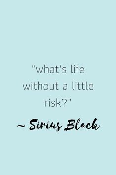 a blue background with the words, what's life without a little risk?