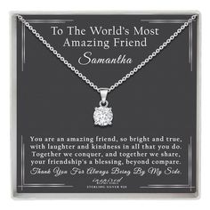 A THANK YOU GIFT WITH LOVE AND MEANING: This solid Sterling Silver CZ solitaire pendant and adjustable chain are the perfect gift to express how much your amazing friend means to you. Customizable with you amazing friend's name, this inspirational keepsake card and solitaire necklace will make a handmade gift she will cherish.  ONLY THE BEST QUALITY: This solitaire pendant is made from Solid Sterling silver 925 and features a flawless, grade AAAAA cubic zirconia stone and is the perfect size at 0.3 x 0.55 inches (8 x 14mm). The adjustable chain is solid Sterling Silver 925 and made to last. This necklace and chain are lead free, nickel free and hypoallergenic - so will not make your skin red or itch.  THE ADJUSTABLE STERLING SILVER CHAIN: These lovely solitaire pendants come with an infini Decorated Gift Bags, Solitaire Necklaces, Solitaire Pendant, Rolo Chain, Special Friend, Message Card, Personal Message, Personalized Necklace, Thank You Gifts