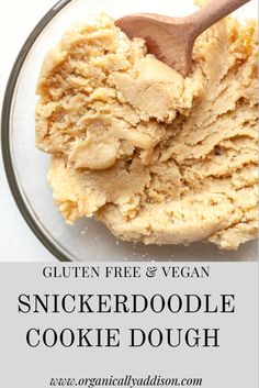 gluten free and vegan snickkerdoodlele cookie dough in a glass bowl