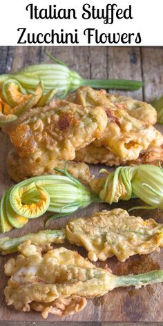 zucchini flowers on a cutting board with text overlay