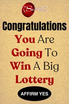 congratulationss you are going to win a big lotry by affirm yees