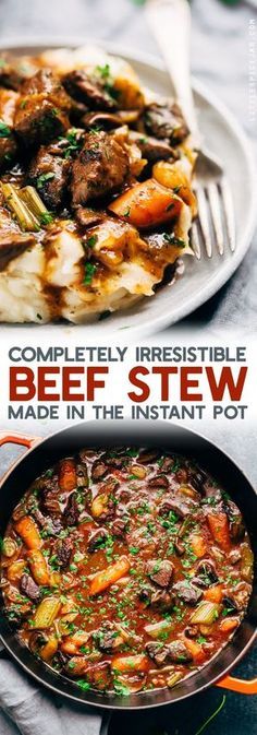 the complete guide to beef stew made in the instant pot, includes an easy and delicious recipe