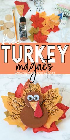 a turkey made out of leaves with the words turkey magnets in front of it