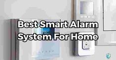 a white refrigerator freezer sitting next to a wall with the words best smart alarm system for home