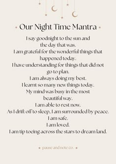 a poem with the words our night time manara written in black and white on it