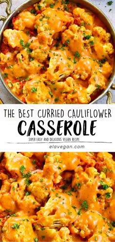 the best curryed cauliflower casserole is made in one pan, and it's ready to be eaten