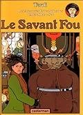 the cover of le savant fou