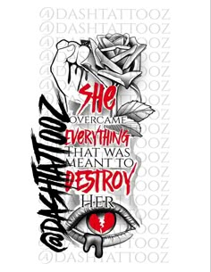 an image of a rose with the words she overcome everything that was meant to destroy her