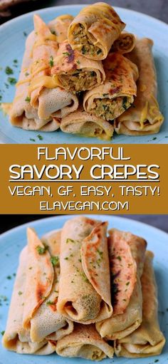 two plates filled with food and the words flavorful savory crepes vegan gf easy tasty