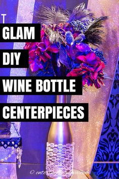 How To Decorate Wine Bottles For  Centerpieces Gold Diy Centerpieces, Decorate Wine Bottles, Spray Painted Wine Bottles, Inexpensive Centerpieces, Diy Wine Bottle, Wine Bottle Centerpieces, Bottle Centerpieces, Unique Party Favors, Great Gatsby Party