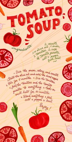 an illustration of tomatoes and carrots with the words tomato soup written in cursive writing