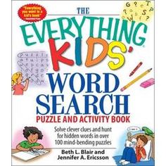 the everything kids's word search puzzle and activity book