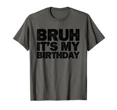 PRICES MAY VARY. Lightweight, Classic fit, Double-needle sleeve and bottom hem Funny Birthday Cricut, Birthday Behavior Shirt, Lucky Me Its My Birthday Sweatshirt, Sarcastic Birthday Shirts, Its My Birthday Shirt For Men, Go Shorty Its Your Birthday Shirt, Its Ma Birthday, My Birthday Funny, Birthday Funny