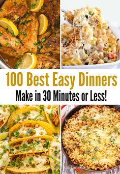 the top 10 easy dinners to make in 30 minutes or less, including chicken and rice