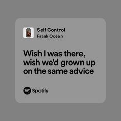 an ad for spotify with the caption wish i was there, wish we'd grown up on the same advice